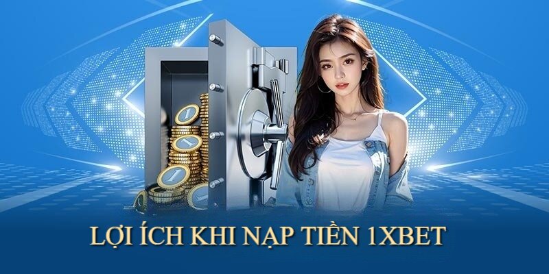 Nạp Tiền 1XBET